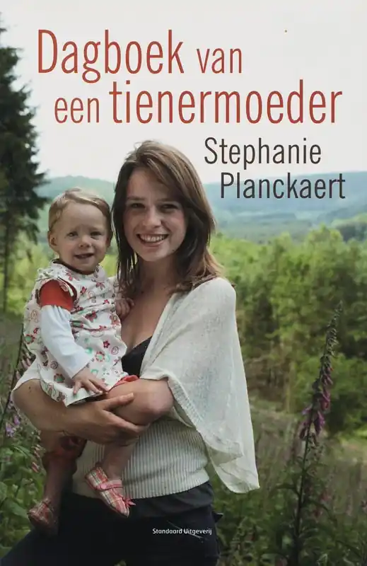 Dagboek van een tienermoeder - S. Planckaert Gratis Verzending