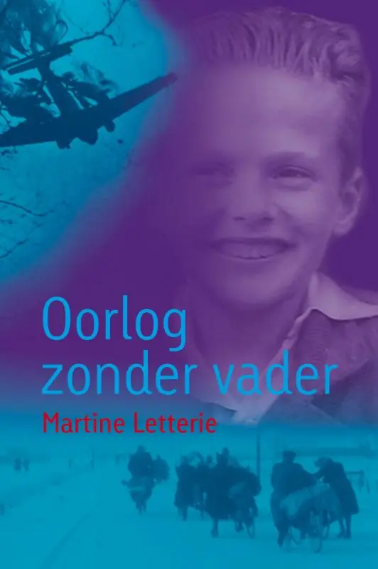 Oorlog zonder vader - Martine Letterie Uitverkoop