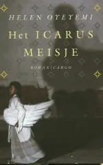 Beperkte Voorraad Het Icarus-meisje - H. Oyeyemi