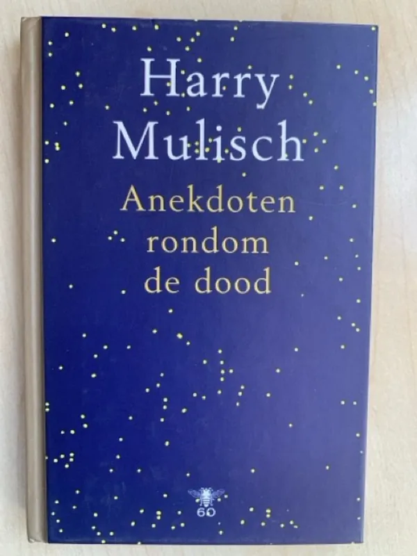 Anekdoten rondom de dood - Harry Mulisch Nu Kopen