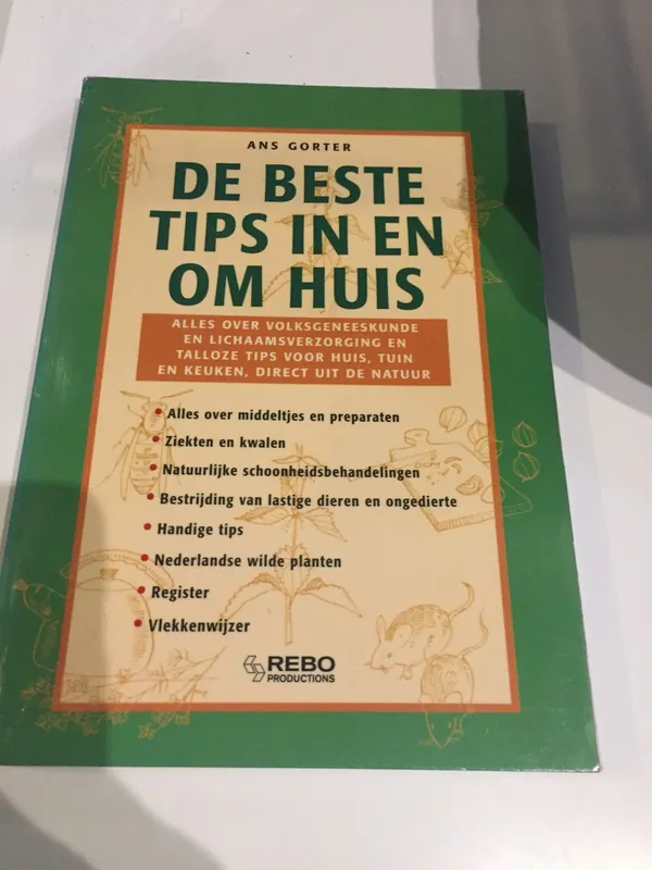 De beste tips in en om huis - A. Gorter Bestel Nu