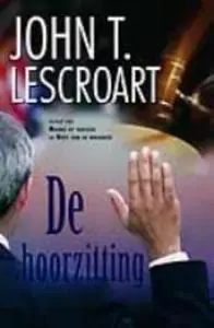 De hoorzitting - J.T. Lescroart Op = Op