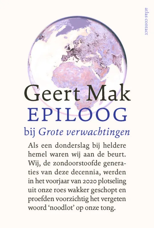 Koopje Epiloog bij Grote verwachtingen - Geert Mak