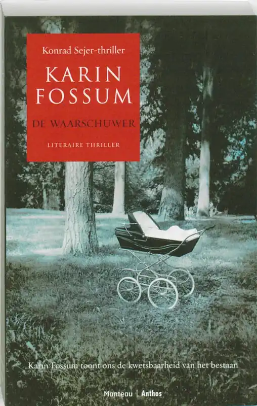 De waarschuwer - Karin Fossum Betrouwbaar