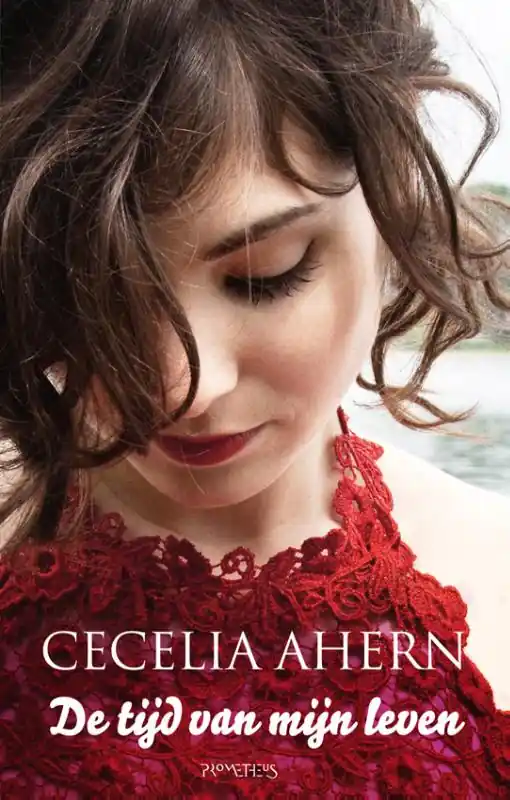 De tijd van mijn leven - Cecelia Ahern Premium