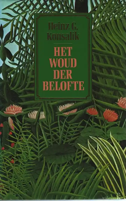 Fabrieksprijs Woud der belofte - H.G. Konsalik
