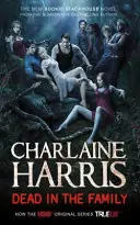 Goedkoop Dead in the Family - Charlaine Harris