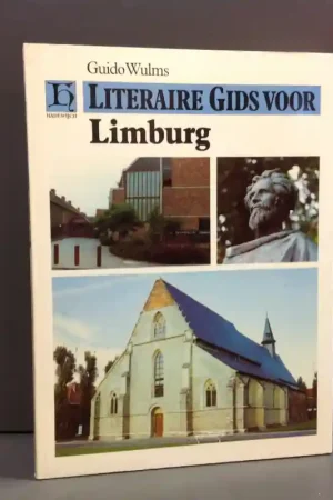 Direct Beschikbaar Literaire gids voor Limburg - Guido Wulms