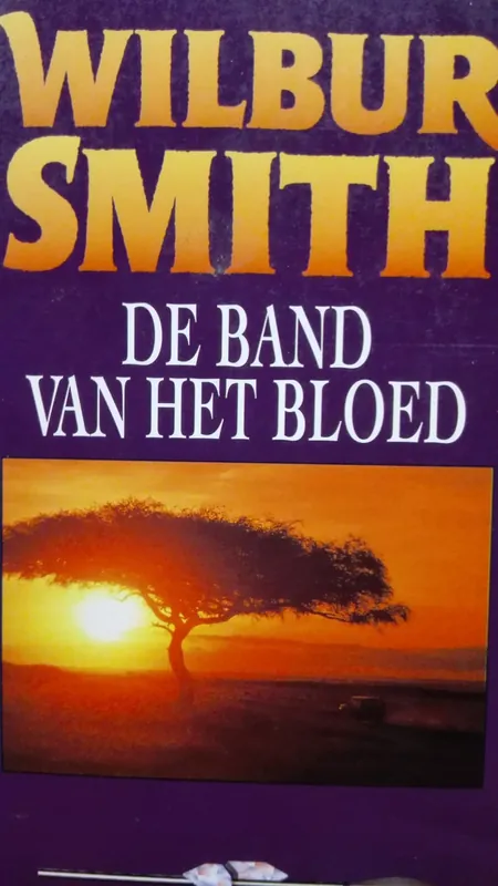 De band van het bloed - Wilbur Smith Actieprijs