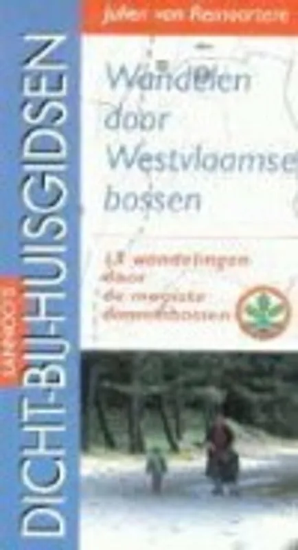 Goedkoop Wandelen door Westvlaamse bossen - Julien van Remoortere