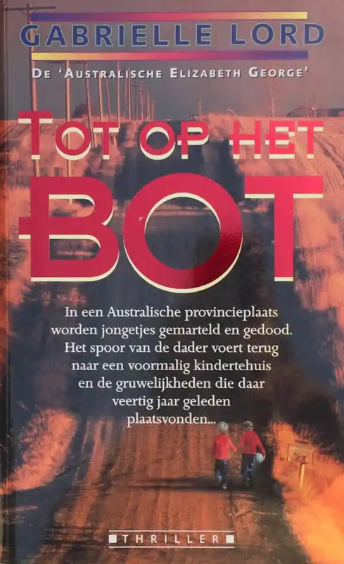 Nieuw Tot op het bot - G. Lord