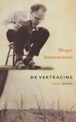De vertraging - M. Vanderstraeten Actieprijs