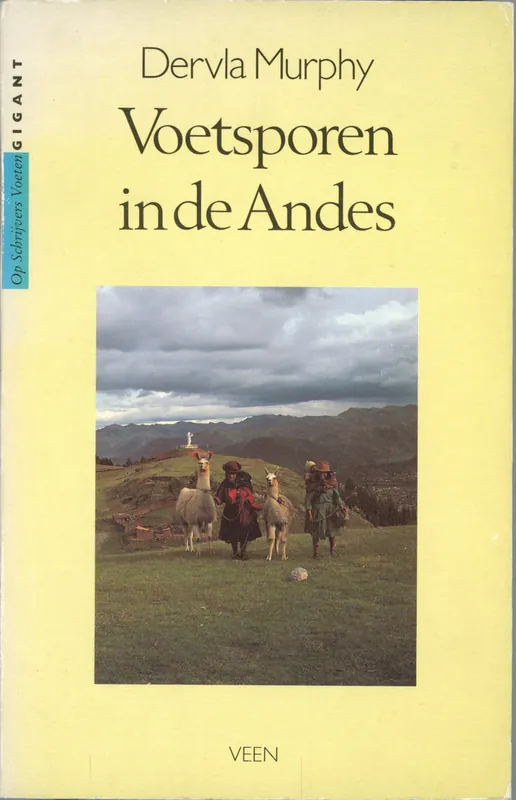 Bestel Nu Voetsporen in de andes - Dervla Murphy