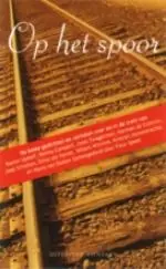 Op = Op Op het spoor - Onbekende auteur