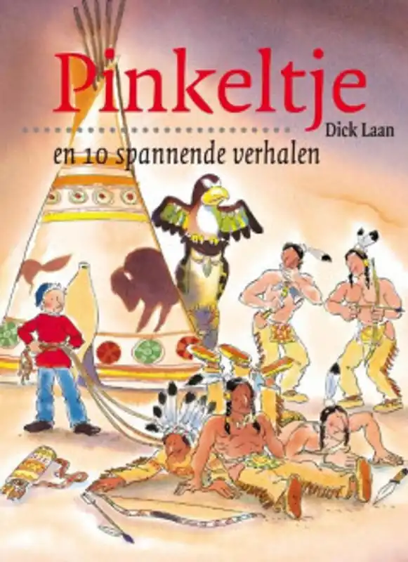 Pinkeltje en 10 spannende verhalen - Dick Laan Korting