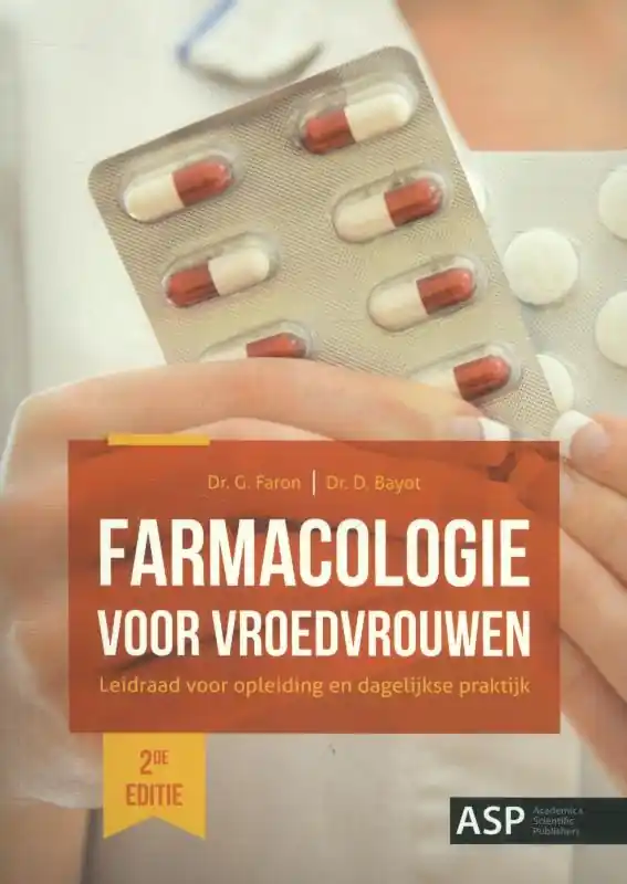 Flitsaanbieding Farmacologie voor vroedvrouwen - G. Faron; D. Bayot