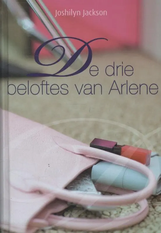De drie beloftes van Arlene - Joshilyn Jackson Merkproduct