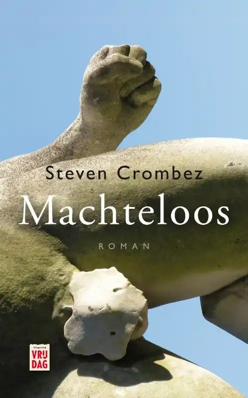 Speciale Aanbieding Machteloos - Steven Crombez