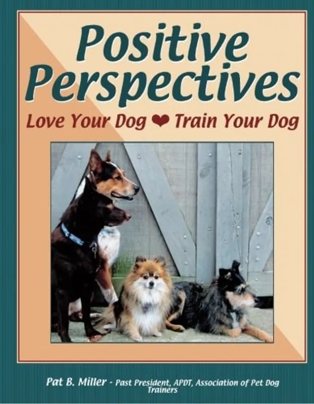 Positive perspectives - Miller, Pat Must-Have