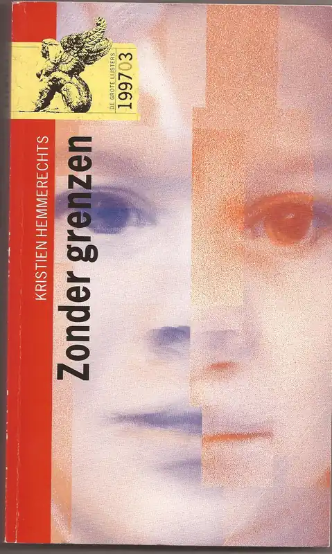 Zonder grenzen - Kristien Hemmerechts Aanbieding