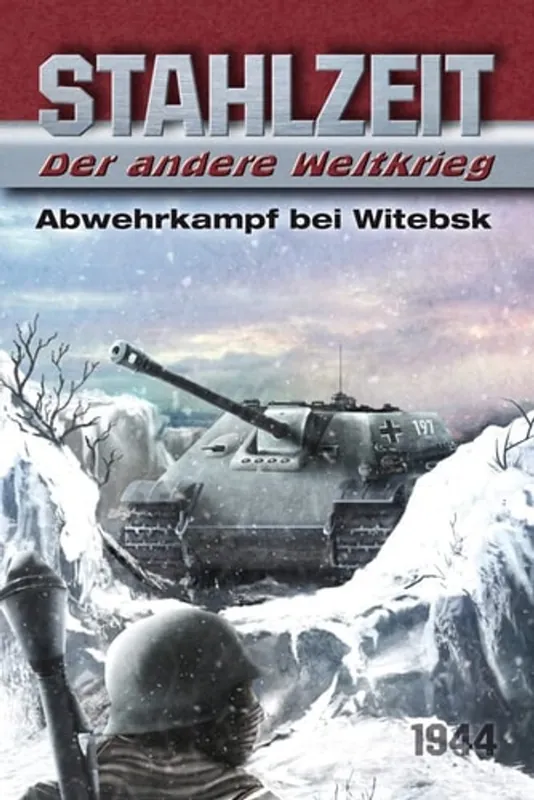 Stahlzeit, Band 7: Abwehrkampf bei Witebsk - Tom Zola Voordeelprijs