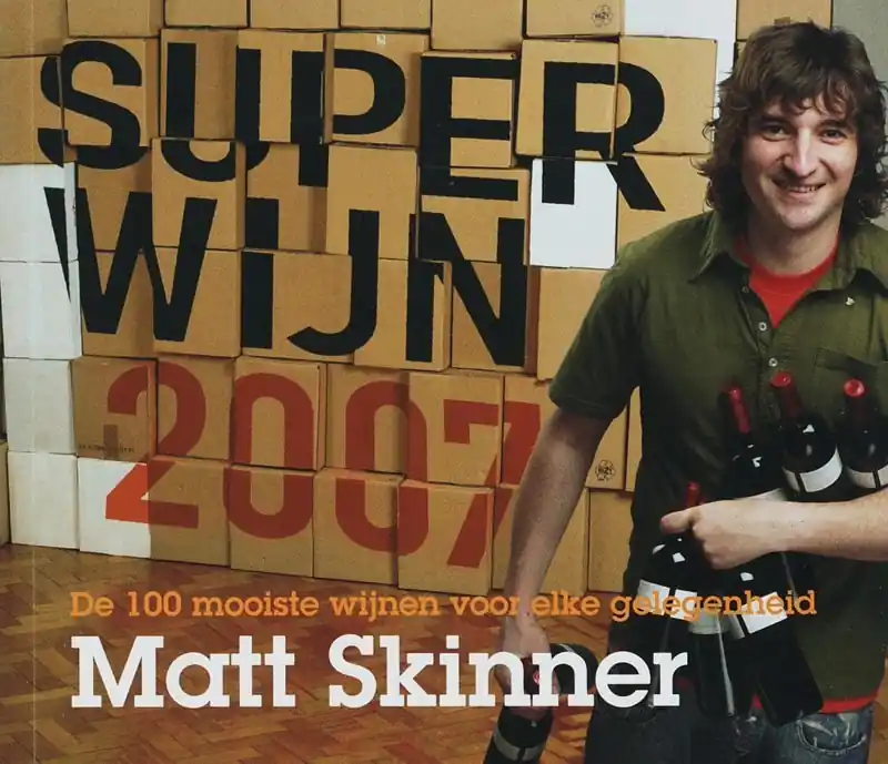 Superwijn 2007 - M. Skinner Hete Deal