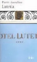 Snelle Levering Lutetia - Pierre Assouline