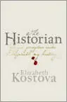 Favoriet The Historian - Elizabeth Kostova