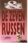 Direct Beschikbaar Zeven russen - Topol
