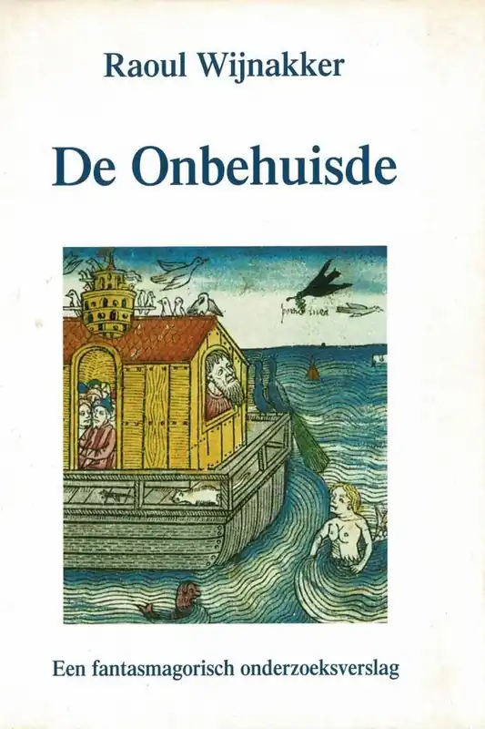 De onbehuisde - R. Wijnakker Superprijs