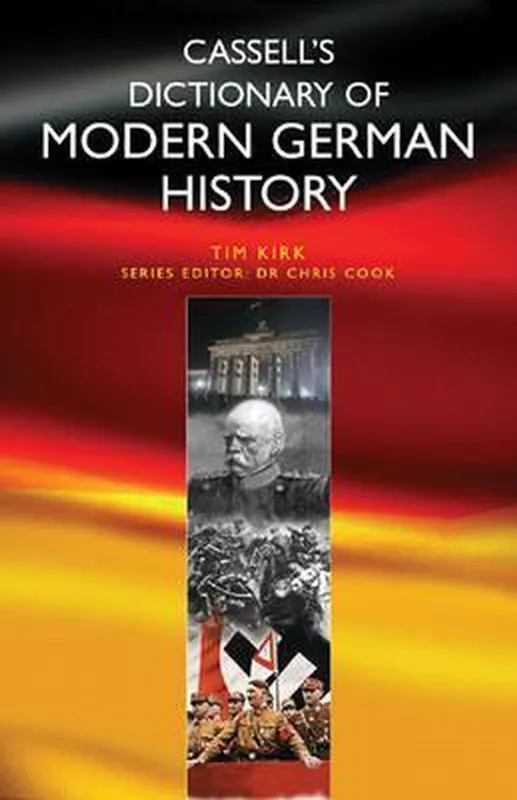 Cassell's dictionary of modern German history - Tim Kirk Speciale Aanbieding