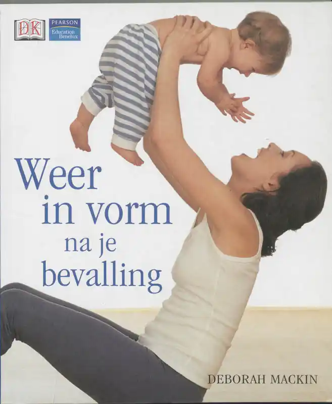 Weer in vorm na je bevalling - D. Mackin Veilige Betaling