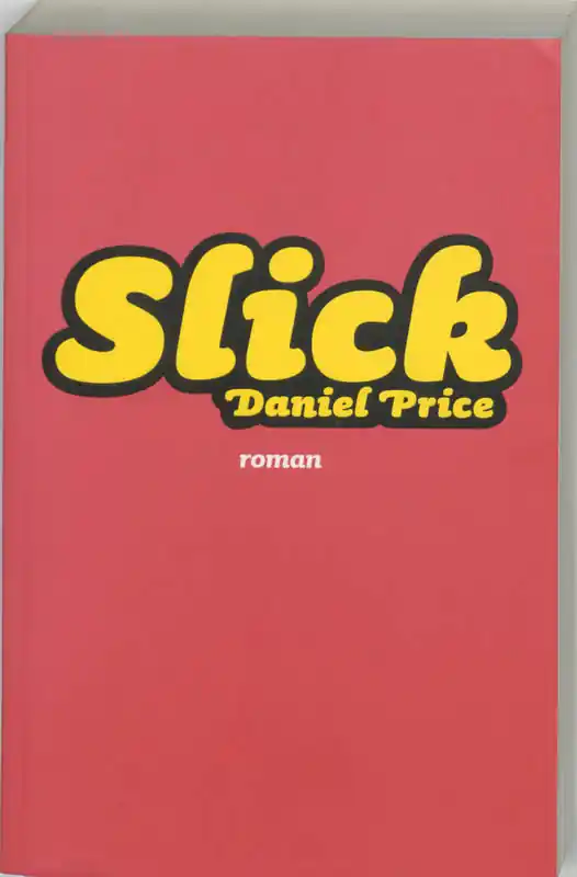 Slick - Daniel Price Uitverkoop