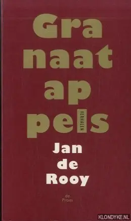 Laatste Kans Granaatappels - J. de Rooy