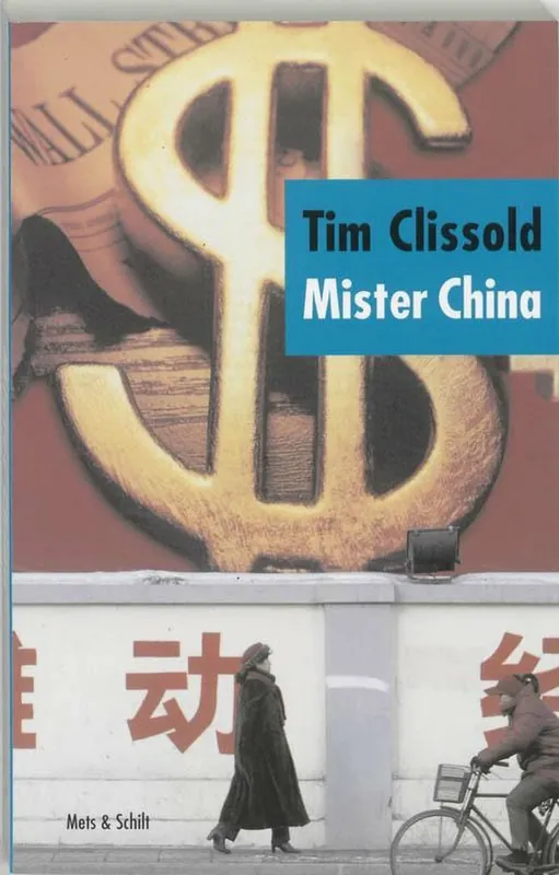 Mister China - TIM CLISSOLD Uitverkoop