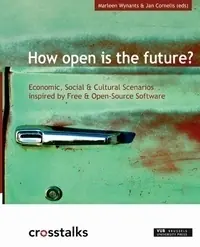 Actieprijs How open is the future - M. Wynants; J. Cornelis