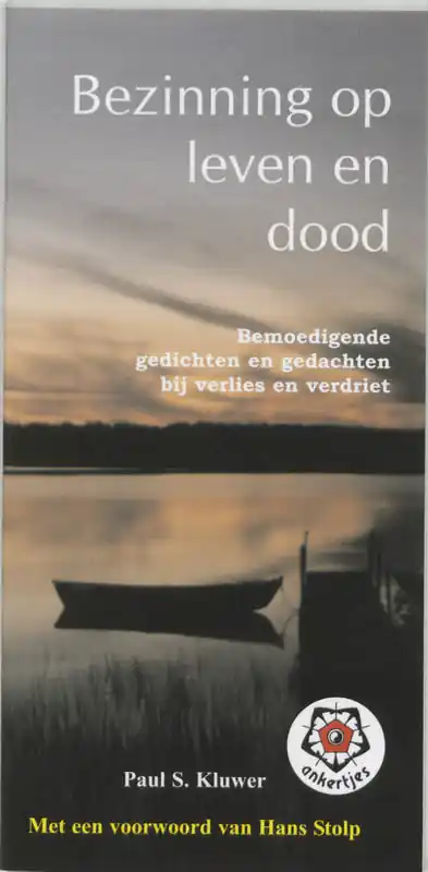 Bezinning op leven en dood - Salim Kluwer Paul Dagaanbieding