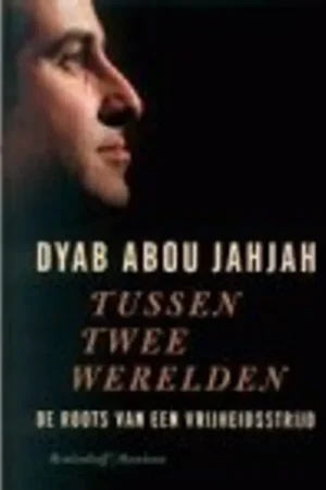 Tussen twee werelden - Dyab Abou Jahjah Op = Op