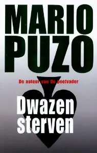 Dwazen sterven - M. Puzo Lage Prijs