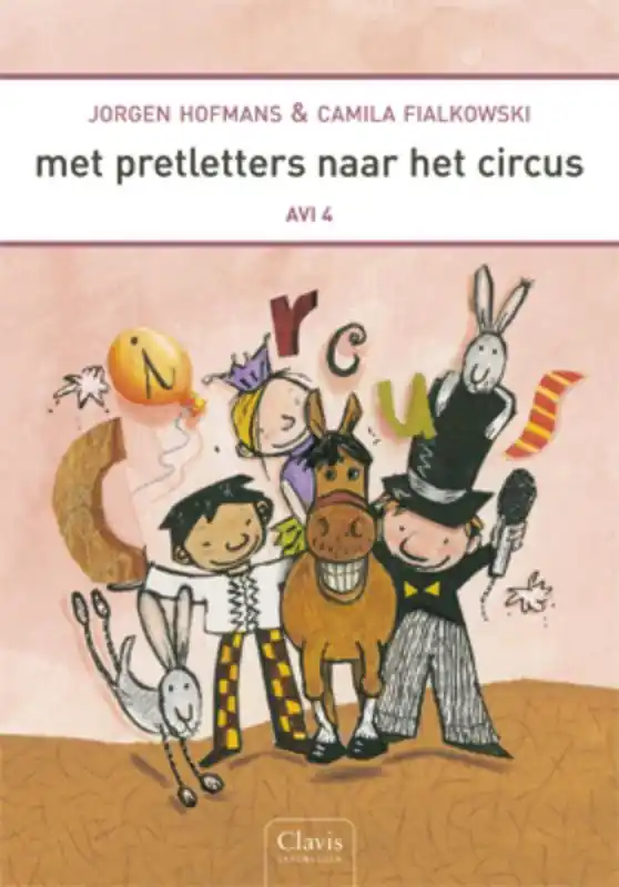 Met pretletters naar het circus - Jørgen Hofmans Bestseller