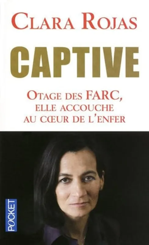 Captive - Clara Rojas Gratis Retour