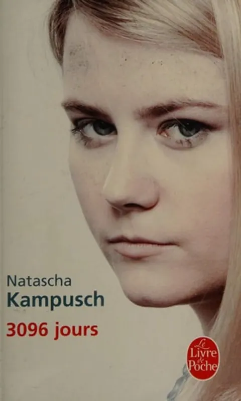 3096 jours - Natascha Kampusch Lage Kosten