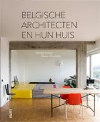 Dagaanbieding Belgische architecten en hun huis - Architectes belges et leur maison - Muriel Verbist
