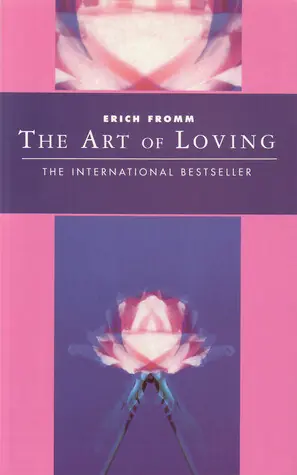 Koop Vandaag The Art of Loving - Erich Fromm