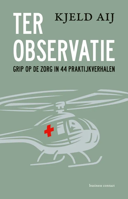 Ter observatie - Kjeld Aij Gratis Retour