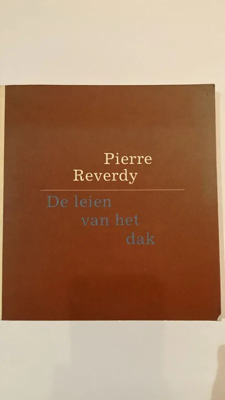 De leien van het dak - Reverdy Bestseller