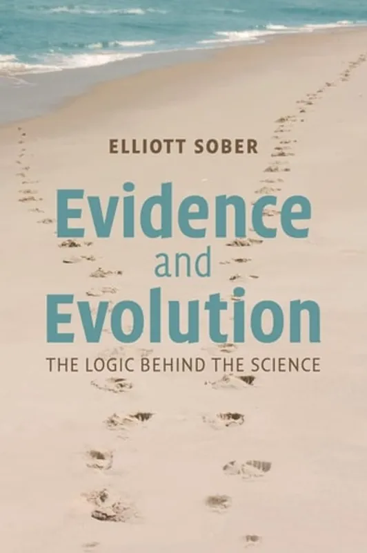 Gratis Retour Evidence and Evolution: The Logic Behind the Science - Elliott Sober