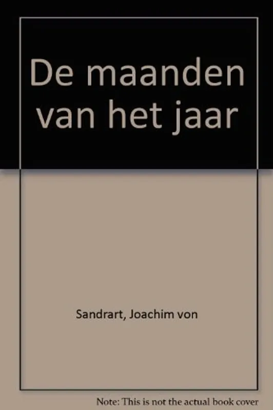 Speciale Aanbieding Von Sandrart Joachim, Van den Vondel Joost, Barleaus Casper - De maanden van het jaar - Porteman Karel