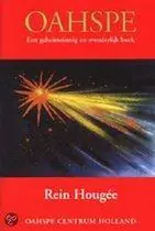 Alleen Vandaag OAHSPE- "een geheimzinnig en wonderlijk boek" - J.B. Newbrough