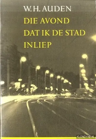 Die avond dat ik de stad inliep - Auden Bestseller